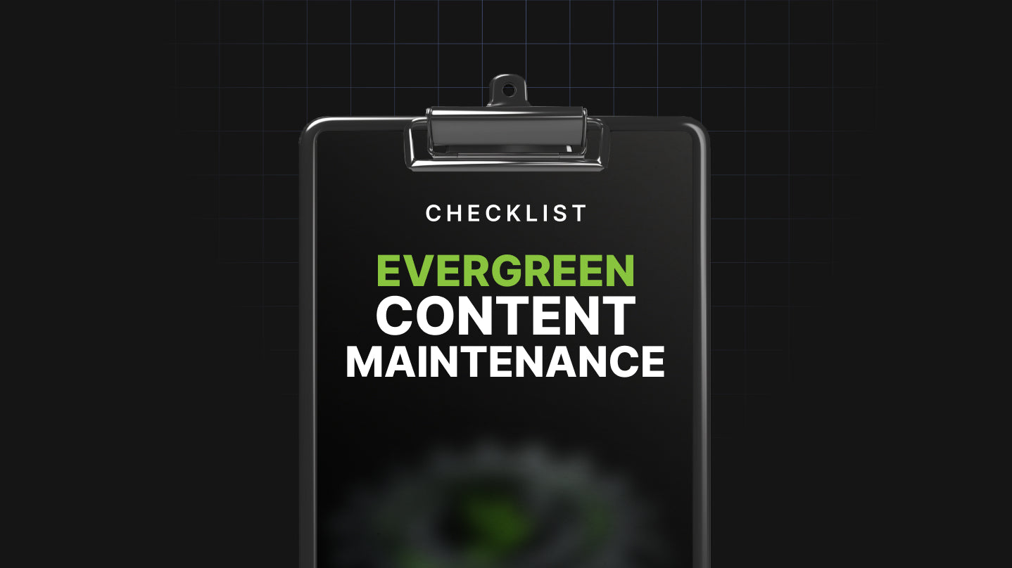 Evergreen Content Maintenance - Checklist