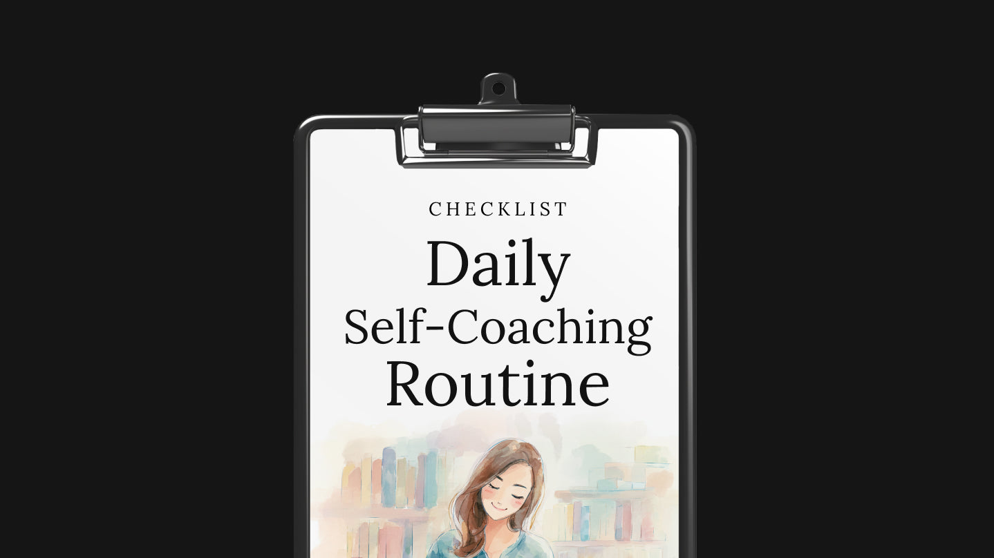 Daily Self-Coaching Routine - Checklist