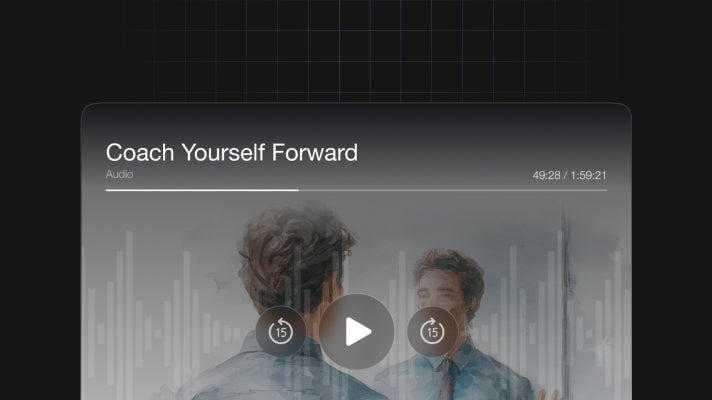 Coach Yourself Forward - Audio