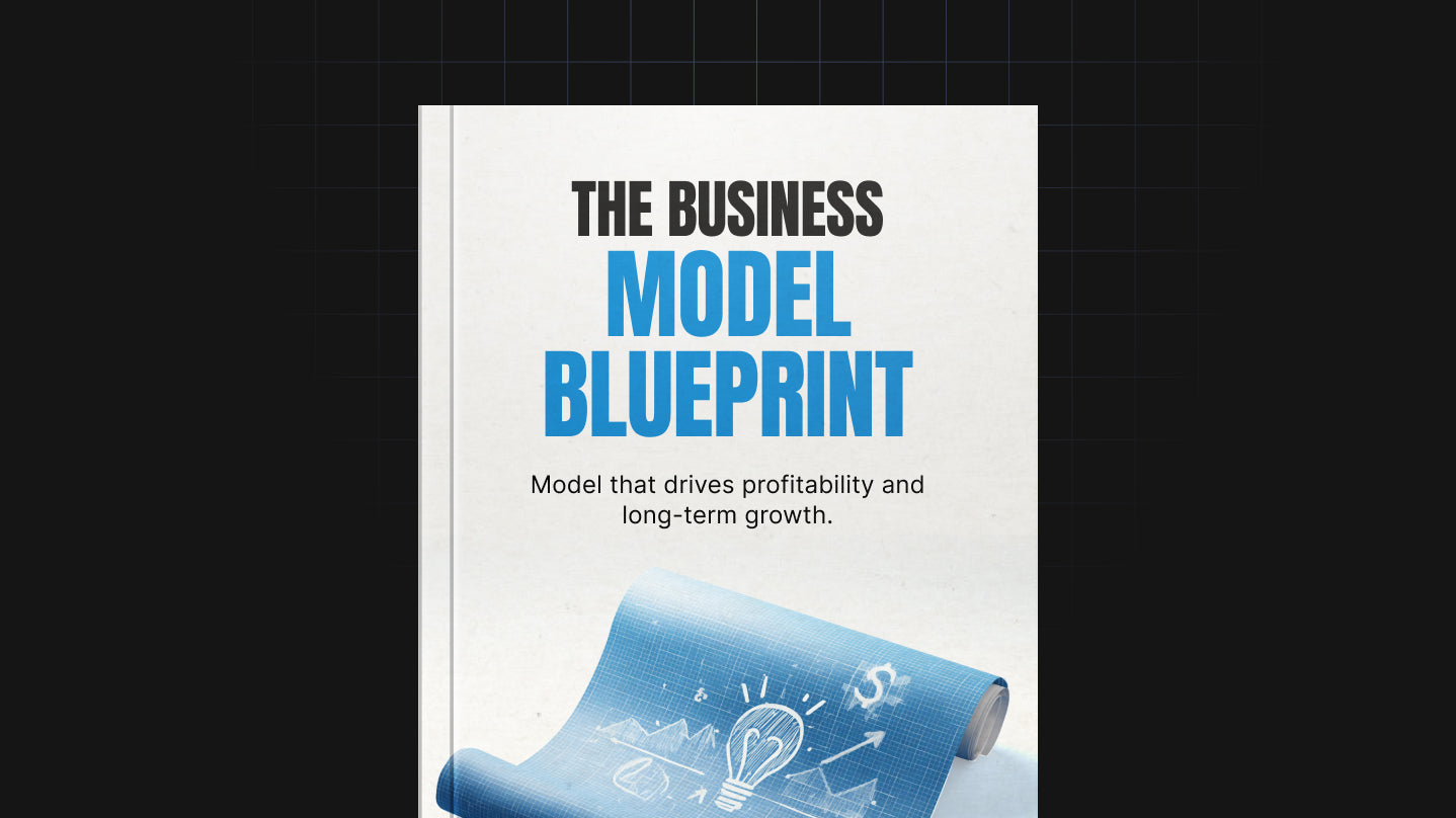 The Business Model Blueprint - Ebook