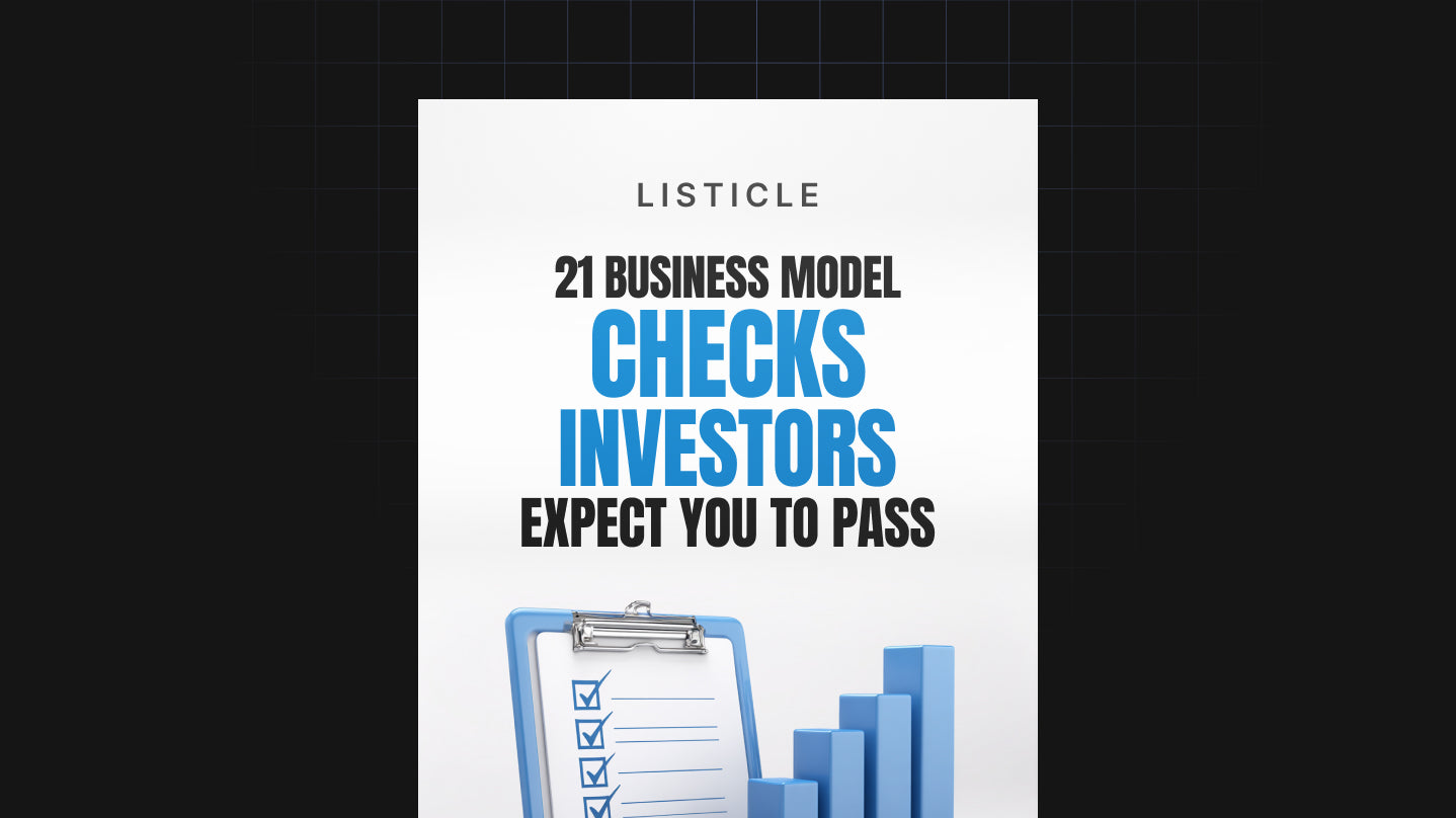 21 Business Model Checks Investors Expect You to Pass - List