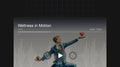Wellness in Motion - Audio