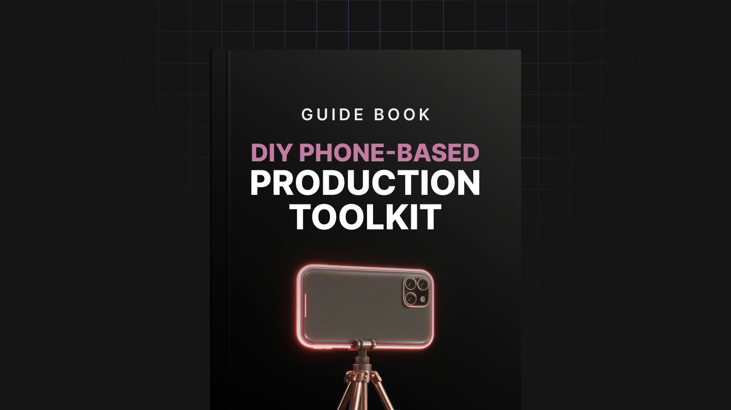 DIY Phone-Based Production Toolkit - Guide