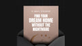 Find Your Dream Home Without the Nightmare - Mini Course