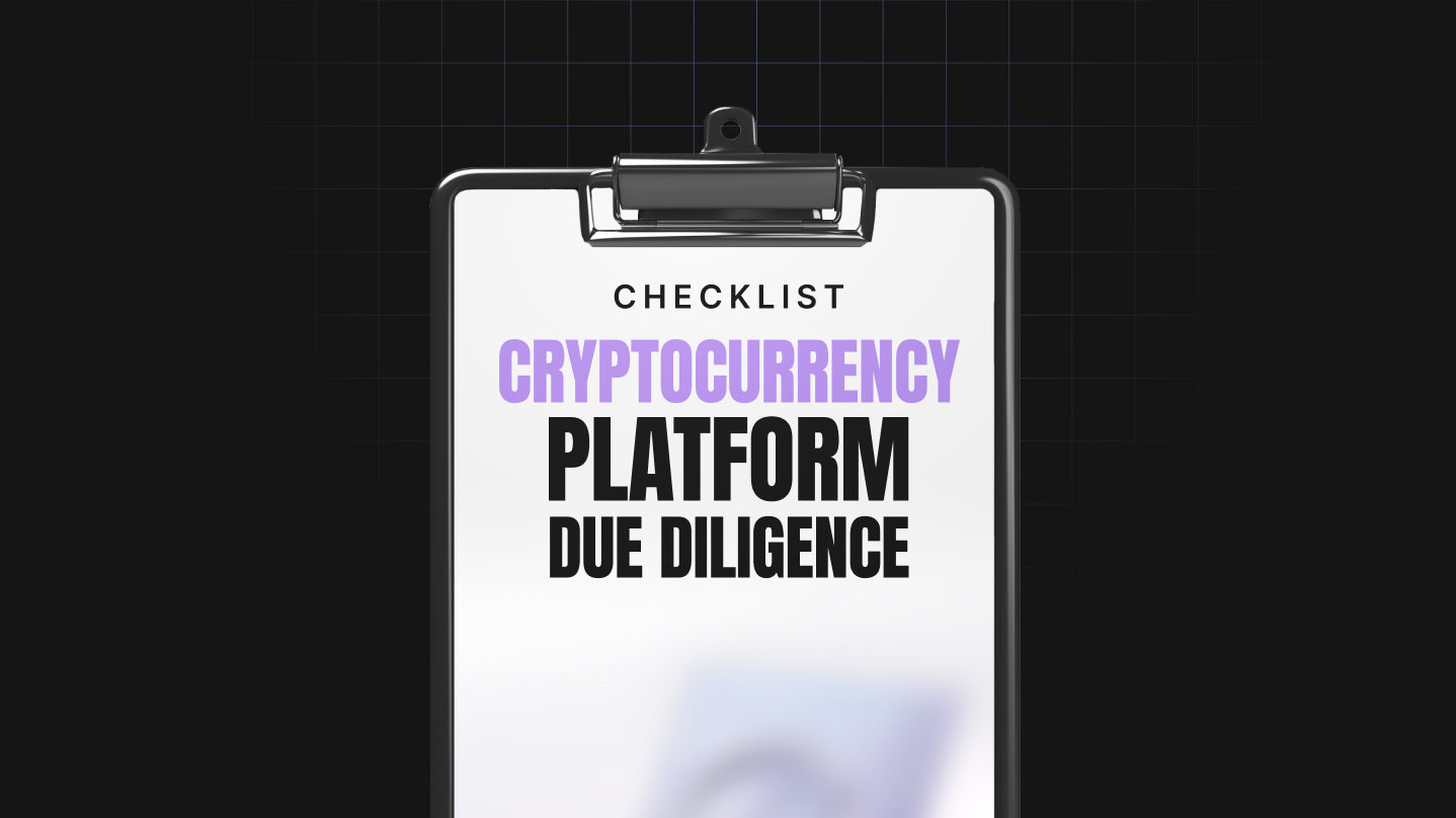 Cryptocurrency Platform Due Diligence - Checklist