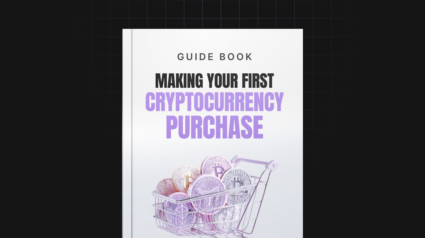 Making Your First Cryptocurrency Purchase - Guide