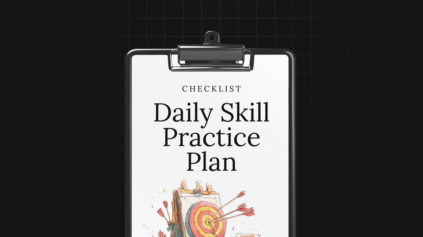 Daily Skill Practice Plan - Checklist