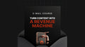 Turn Your Content into a Revenue Machine - Mini Course