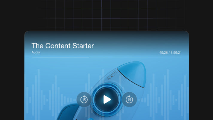 The Content Starter - Audio