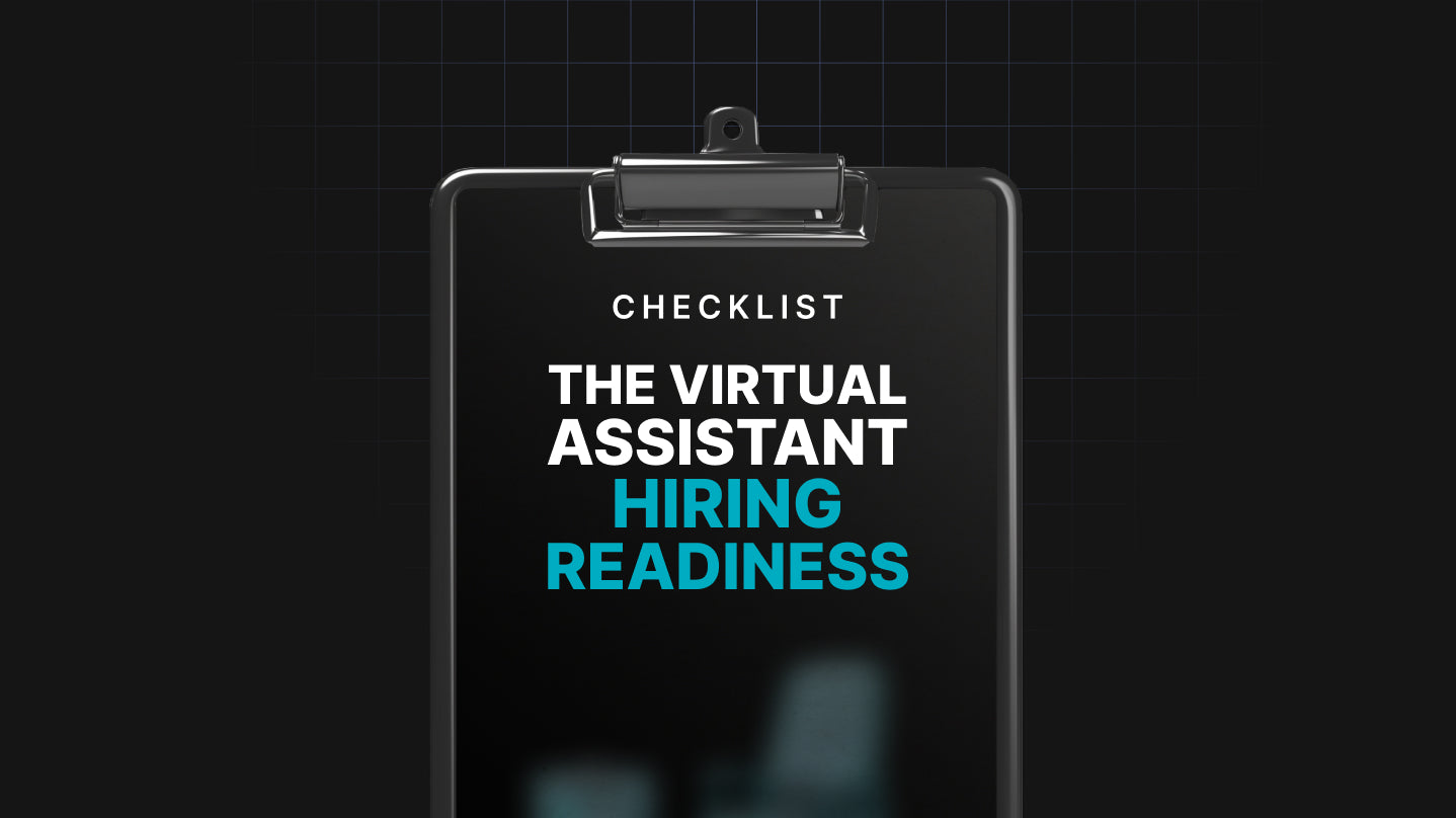 The Virtual Assistant Hiring Readiness - Checklist