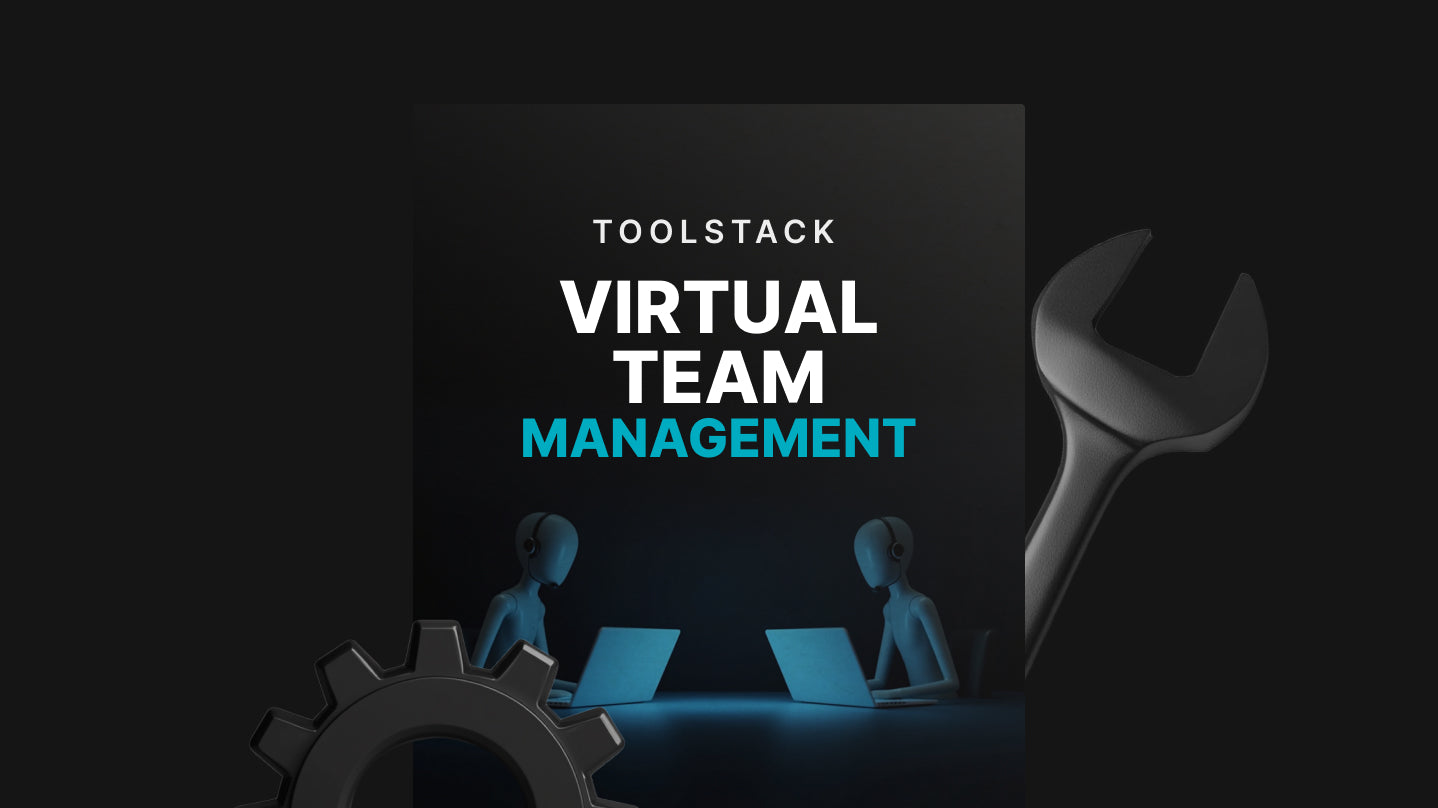 Virtual Team Management - Toolstack