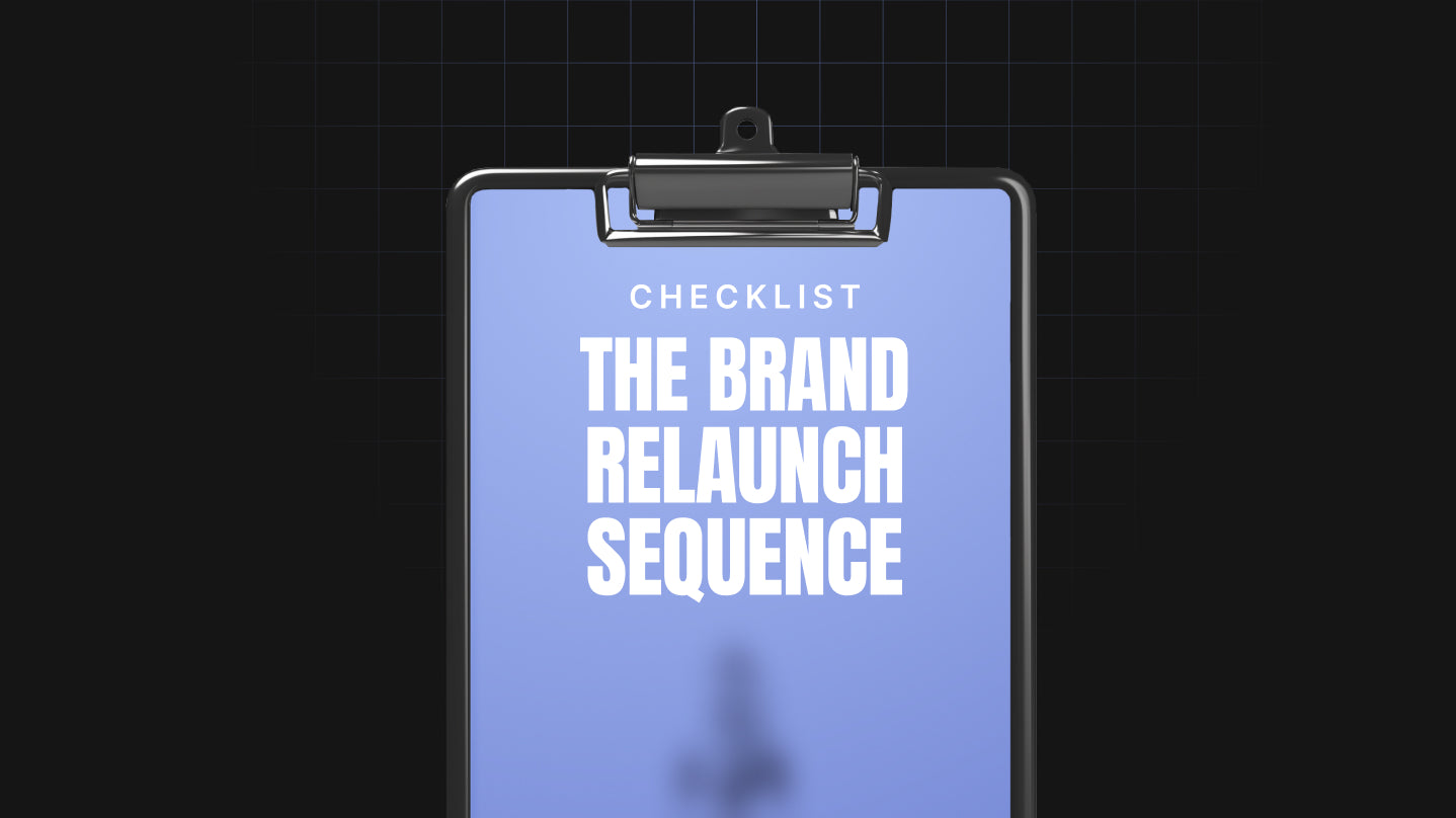The Brand Relaunch Sequence - Checklist