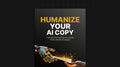 Humanize Your AI Copy - Bundle