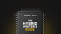 The Hybrid Writer's Edge - Prompt Pack