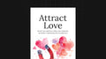 Attract Love - Bundle