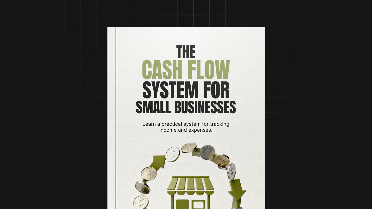 The Cash Flow System for Small Businesses - Bundle