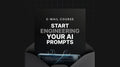 Start Engineering Your AI Prompts - Mini Course