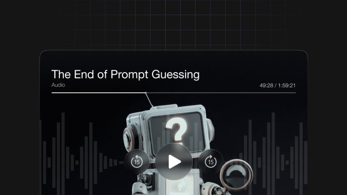 The End of Prompt Guessing - Audio