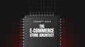 The E-Commerce Store Architect - Prompt Pack