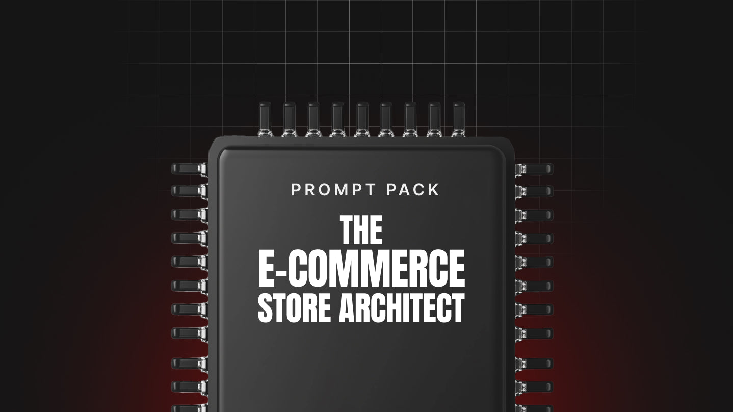 The E-Commerce Store Architect - Prompt Pack