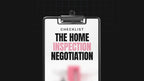The Home Inspection Negotiation Checklist - Checklist