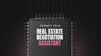 Real Estate Negotiation Assistant Prompt Pack