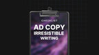 Ad Copy Irresistible Writing - Checklist