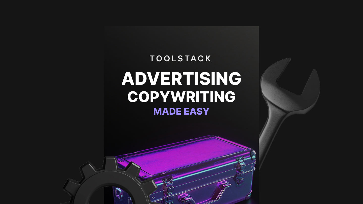 Advertising Copywriting Made Easy - Toolstack