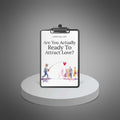 Are You Actually Ready to Attract Love? - Checklist