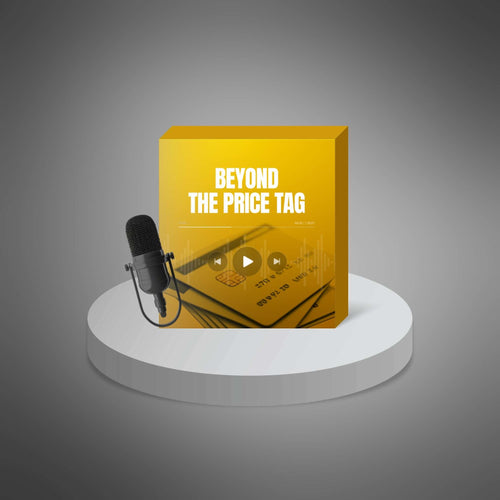 Beyond the Price Tag - Audio