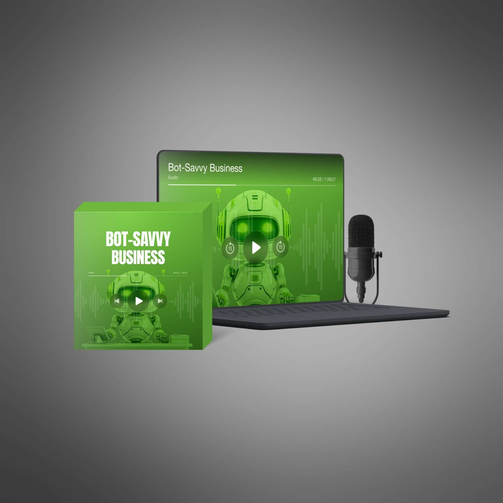 Bot-Savvy Business - Audio