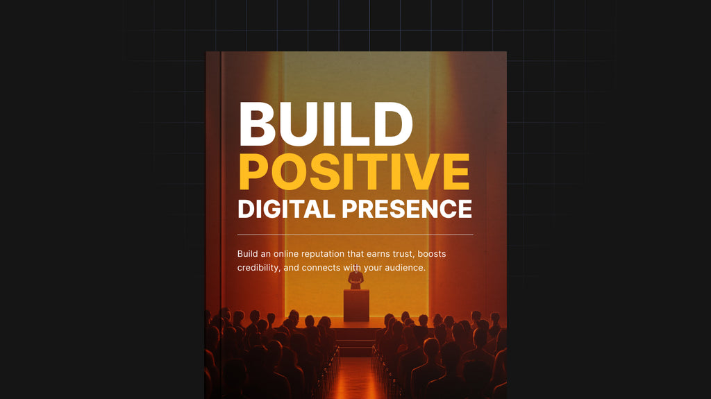 Build Positive Digital Presence - Bundle