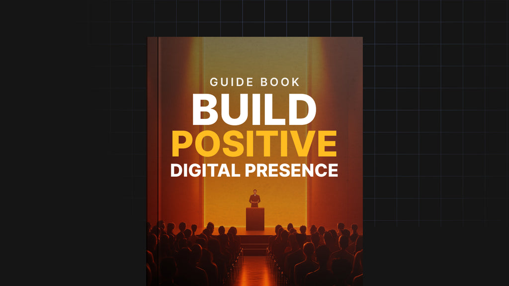 Build Positive Digital Presence - Bundle