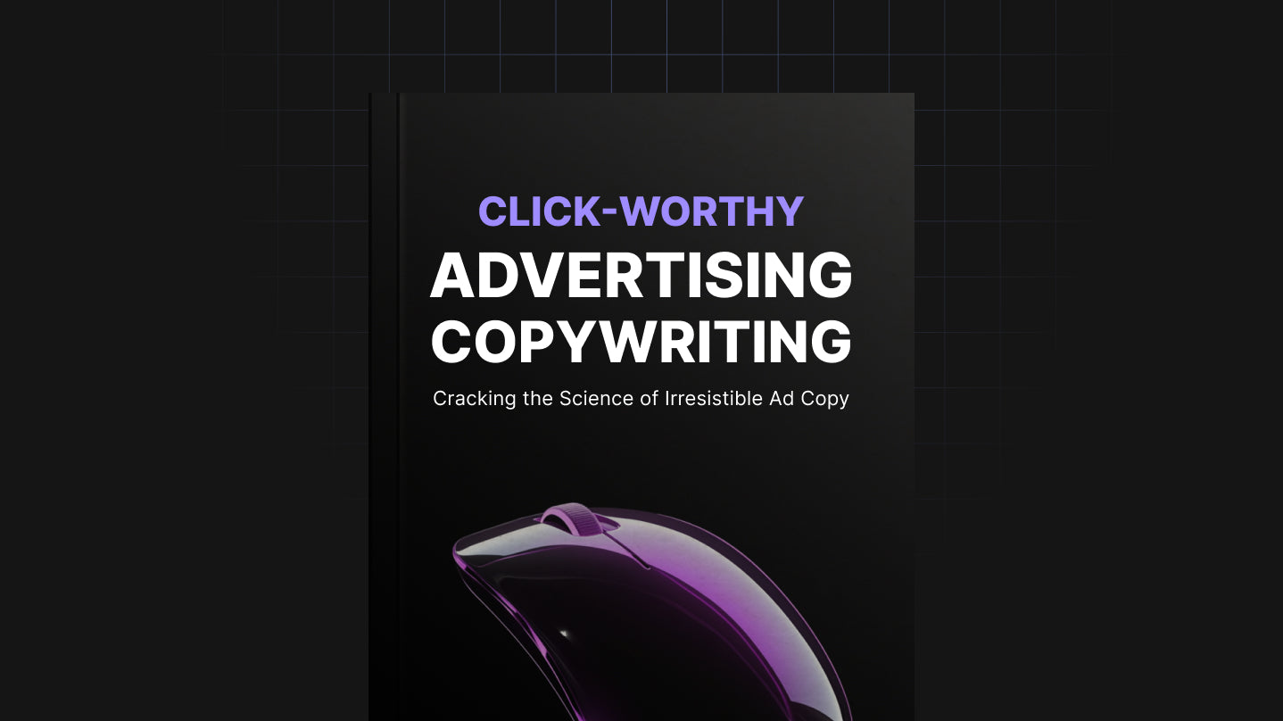 Click-Worthy Advertising Copywriting - Bundle