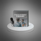 Coach Yourself Forward - Audio