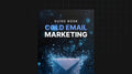 Cold Email Marketing- Guide