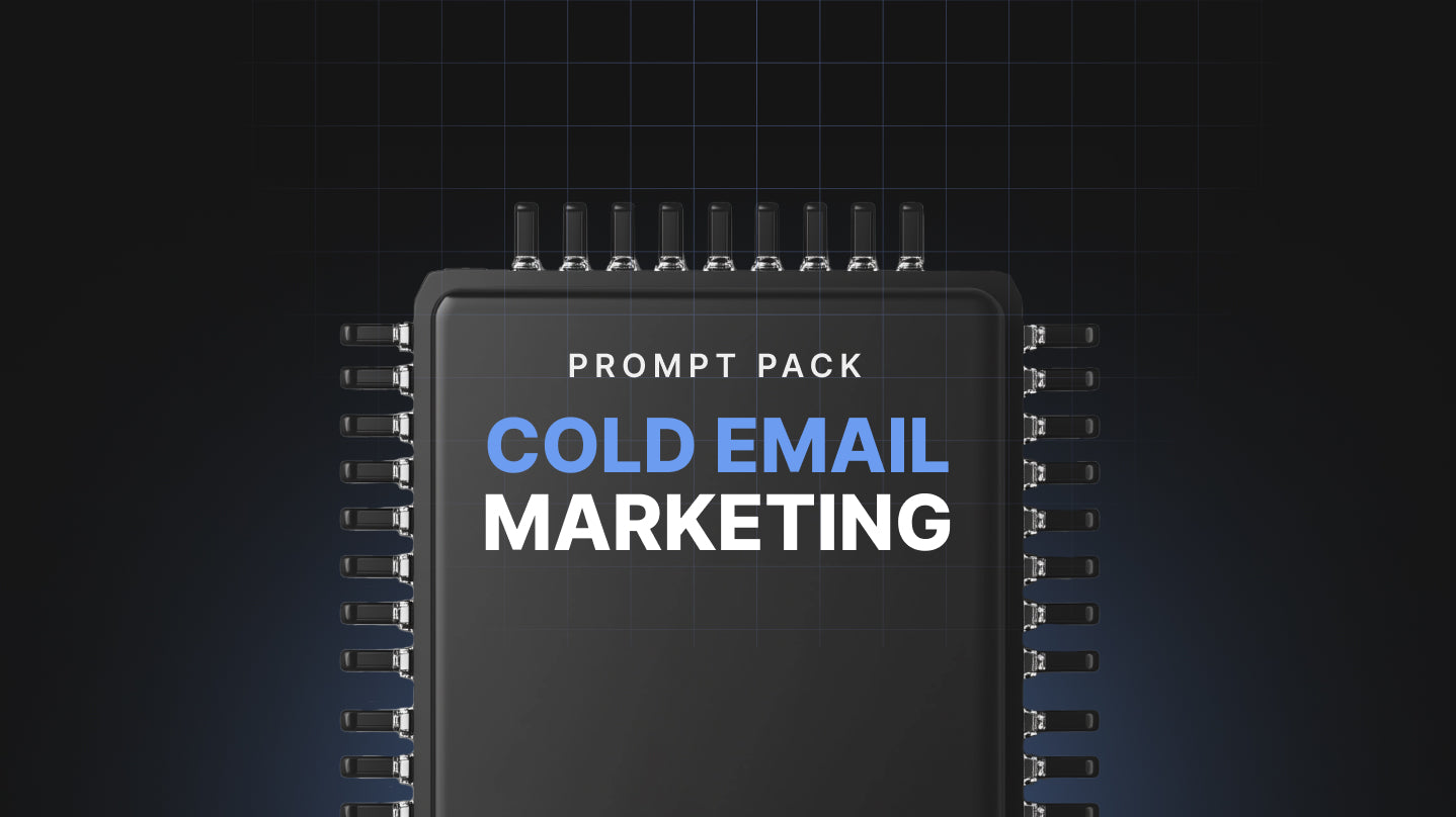 Cold Email Marketing - Prompt Pack