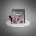 Design Your Love Life - Audio