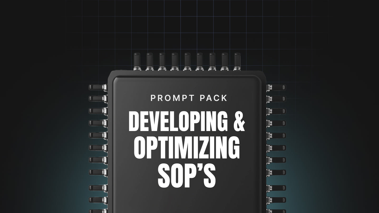 Developing and Optimizing SOPs - Prompt Pack