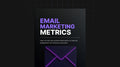Email Marketing Metrics - Bundle