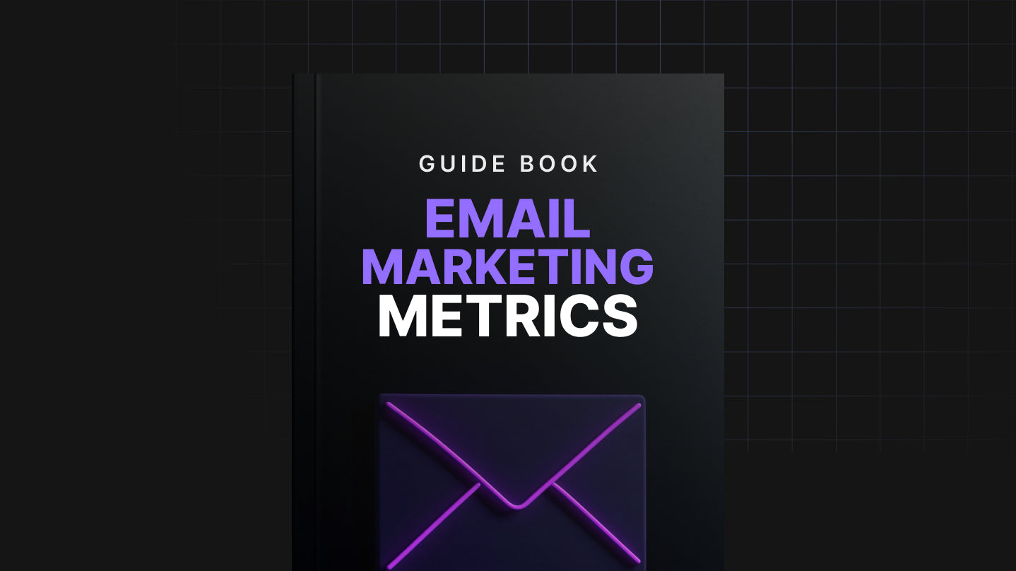 Email Marketing Metrics- Guide