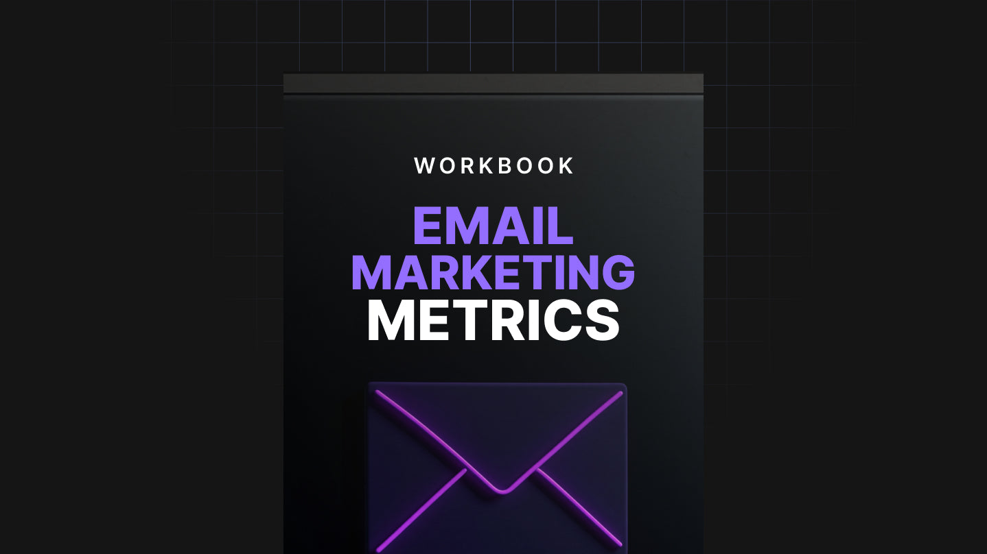 Email Marketing Metrics - Workbook