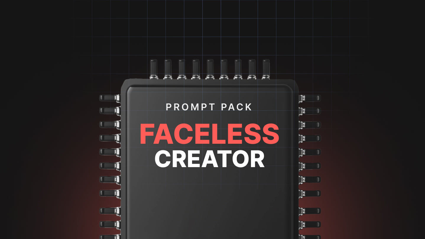 Faceless Creator - Prompt Pack