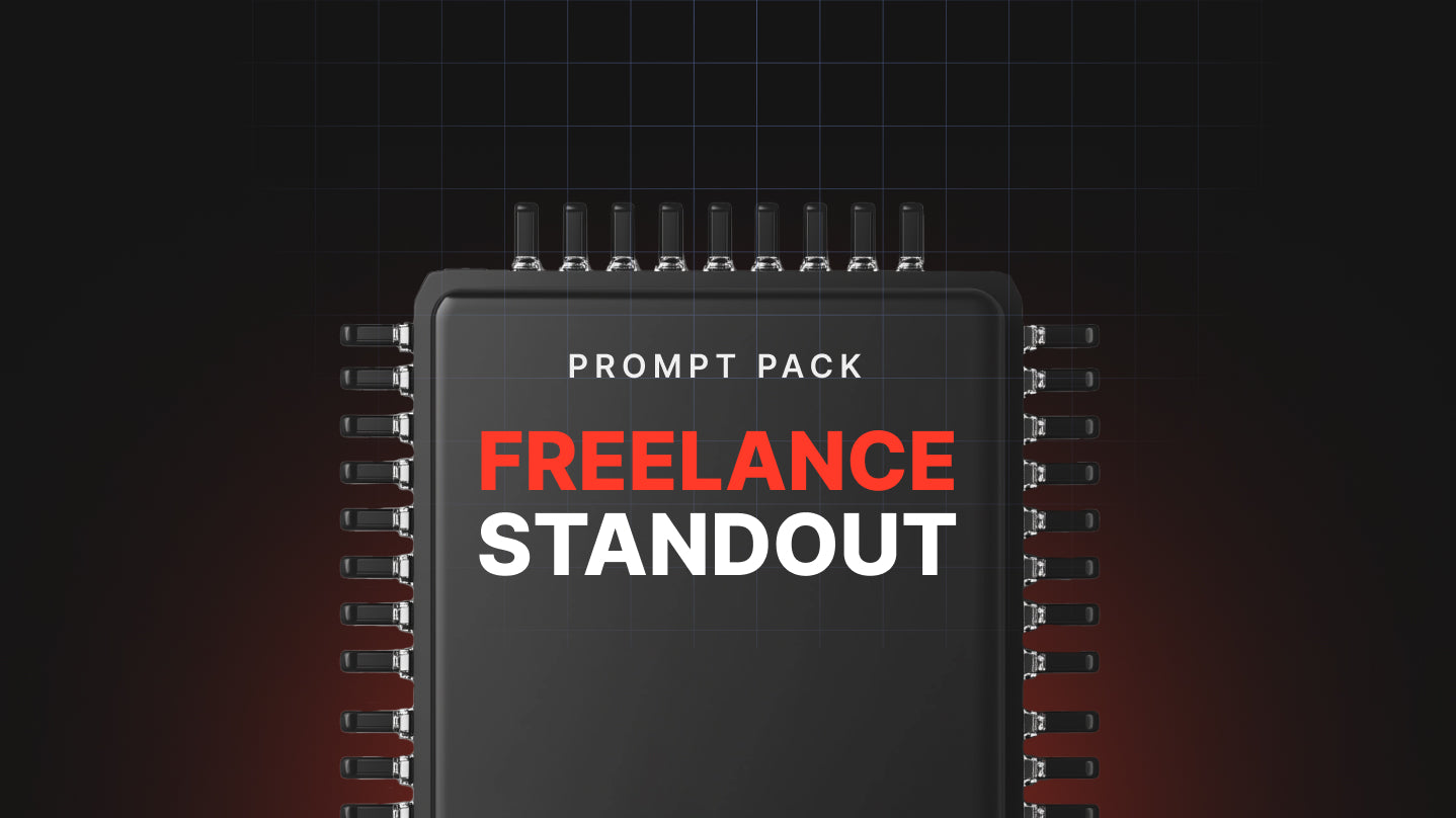 Freelance Standout - Prompt Pack