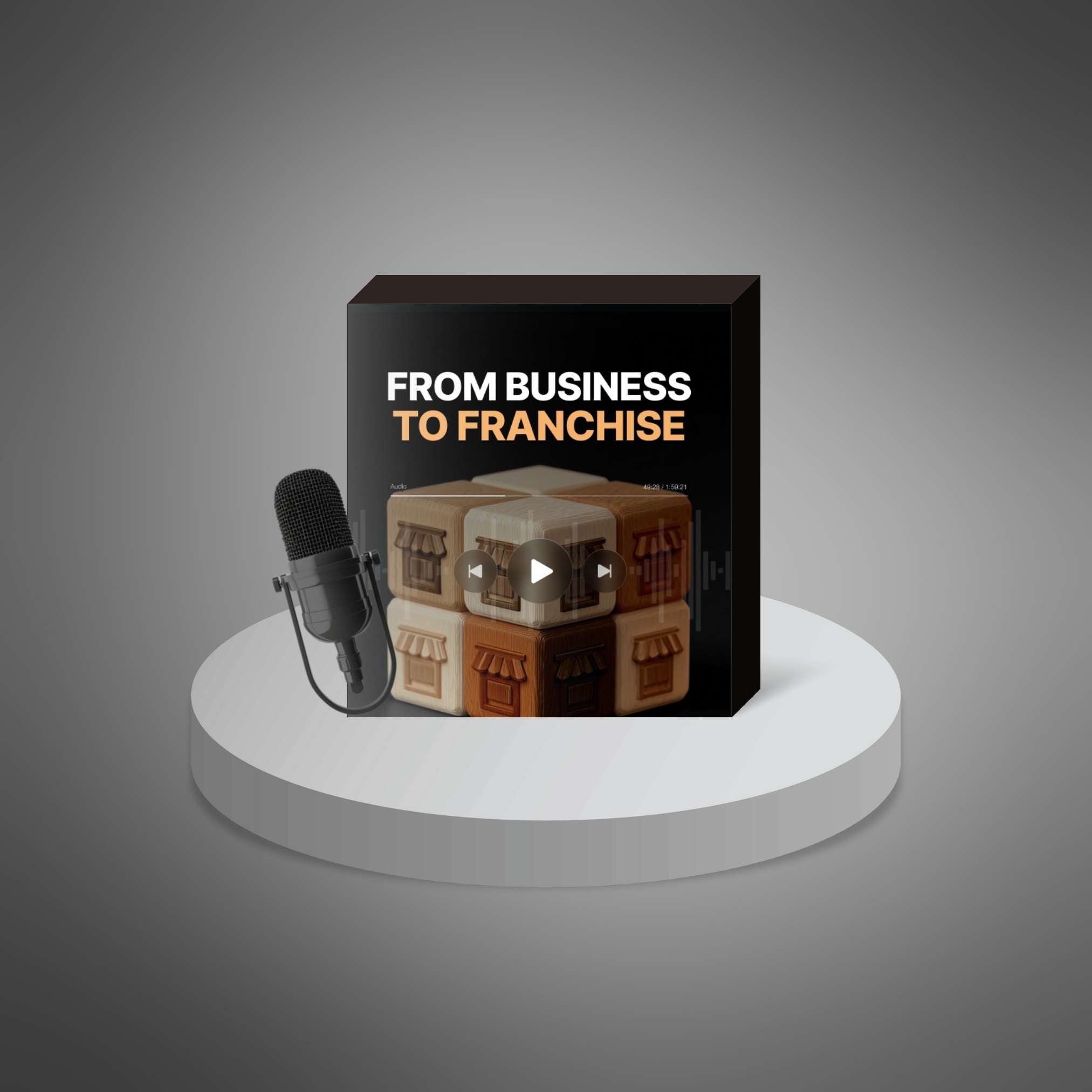From Business to Franchise - Audio