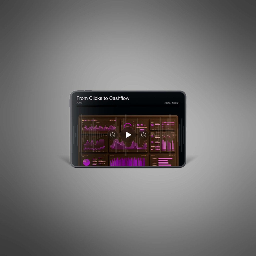 From Clicks to Cashflow - Audio