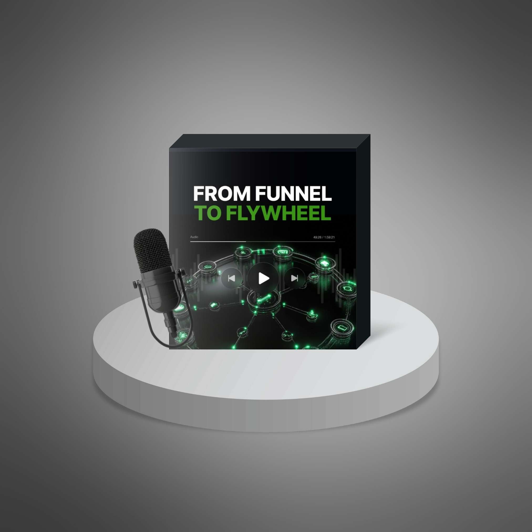 From Funnel to Flywheel - Audio