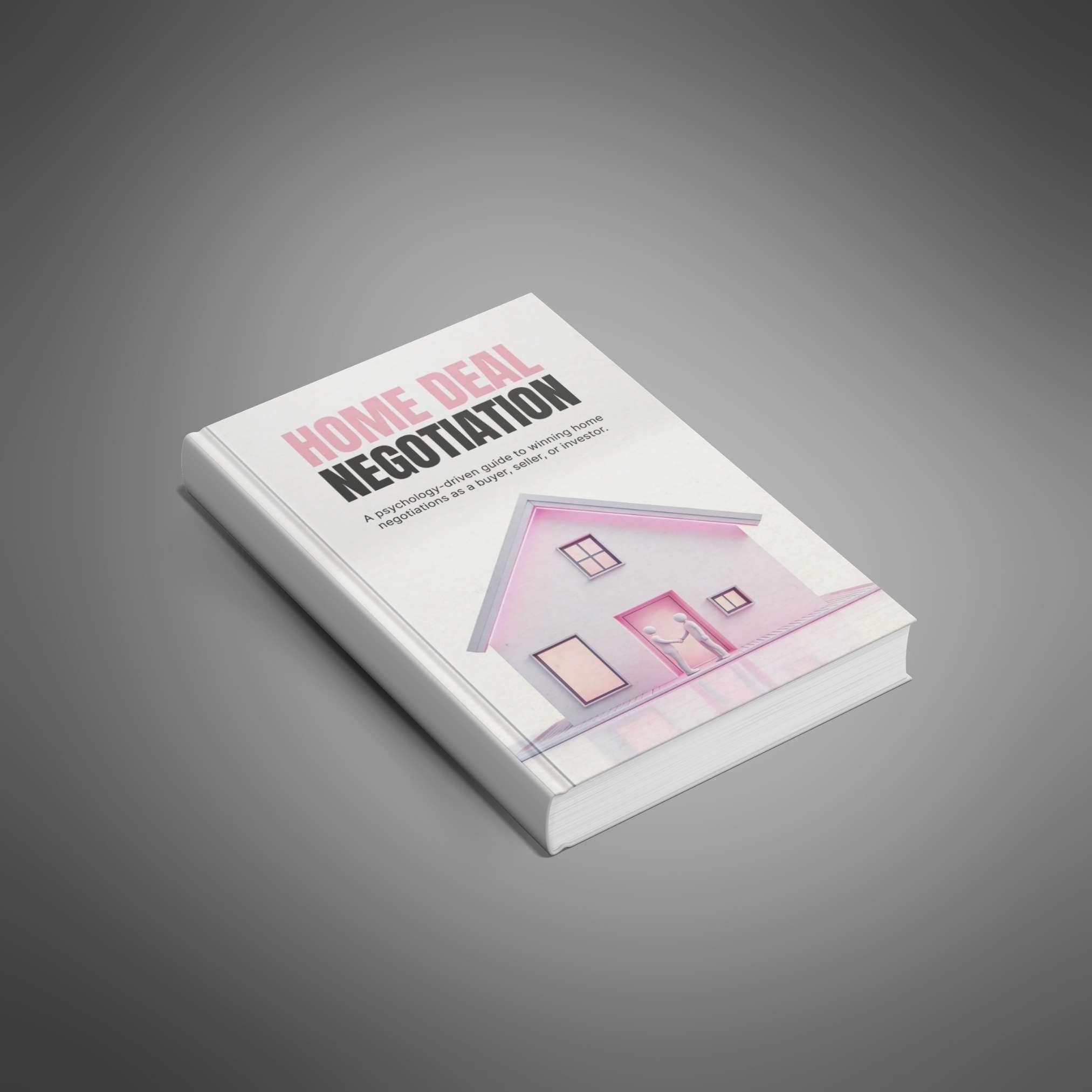 Home Deal Negotiation - Ebook