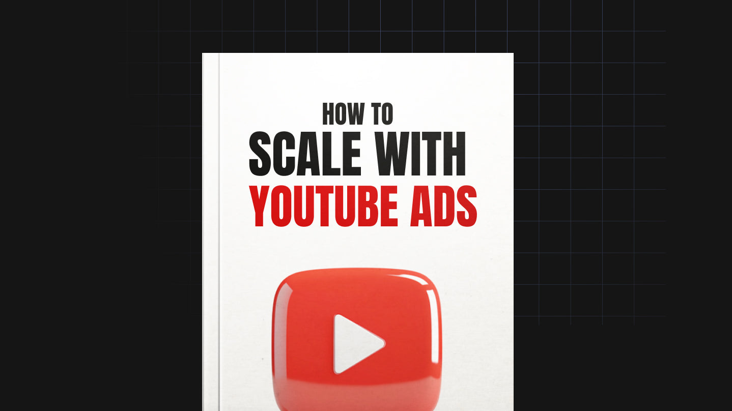 How to Scale with YouTube Ads - Bundle