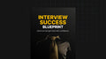 Interview Success Blueprint - Bundle
